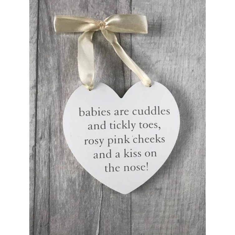 Babies Are Cuddles Heart Hanger - The Little Darlings